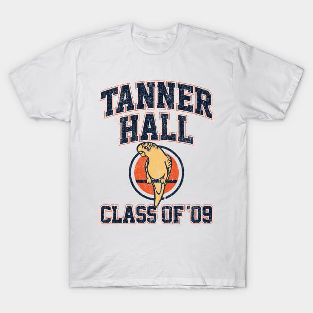 Tanner Hall Class of 09 (Variant) T-Shirt by huckblade